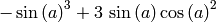 -\sin\left(a\right)^{3} + 3 \, \sin\left(a\right) \cos\left(a\right)^{2}